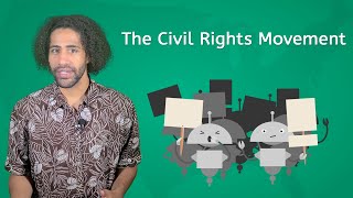 The Civil Rights Movement - US History 2 for Kids and Teens!