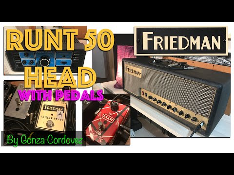Friedman Runt 50 [ DEMO With Pedals 😄😄😄  ] -  In Depth look Pt. 2 ⬇⬇⬇⬇⬇⬇⬇⬇⬇⬇