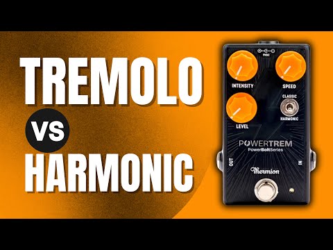 Classic vs Harmonic Tremolo | Thermion Powertrem