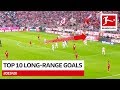 Top 10 Best Long-Range Goals 2019/20 So Far - Coutinho, Pavard, Hector & More