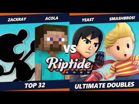 Riptide 2025 - acola & zackray Vs. Yeast & SmashBros! - Smash Ultimate - SSBU