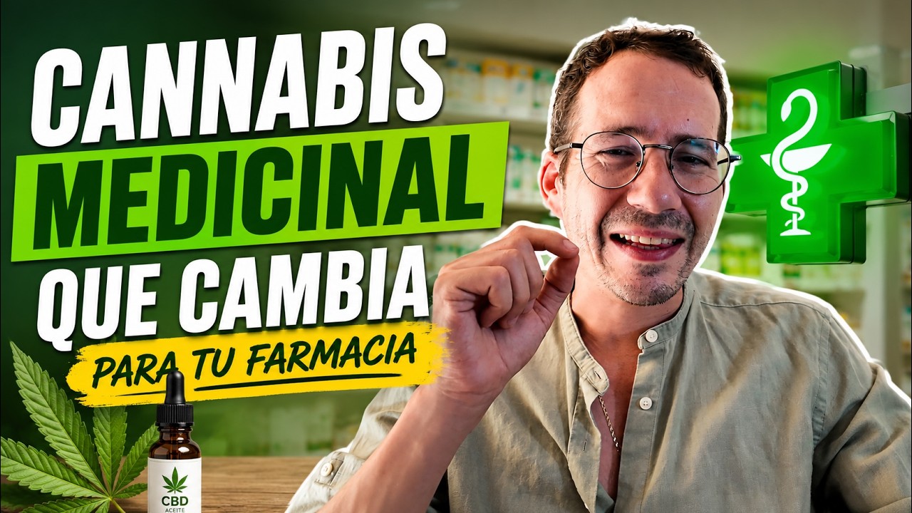 Cannabis medicinal: qué cambia para tu farmacia