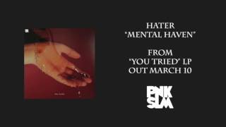 Hater - Mental Haven video