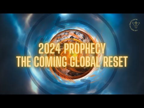 2024 Global Reset Prophecy | Global Church Experience | 01 May 2024