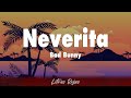 Bad Bunny - Neverita (Letra)