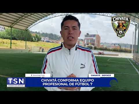 CHIVATÁ CONFORMA EQUIPO PROFESIONAL DE FÚTBOL 7