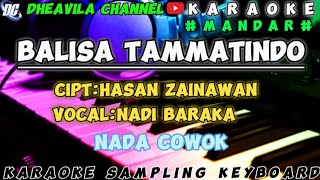 Download lagu BALISA TAMMATINDO-NADI BARAKA | KARAOKE mp3