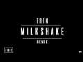 Kelis Milkshake TRFN Remix