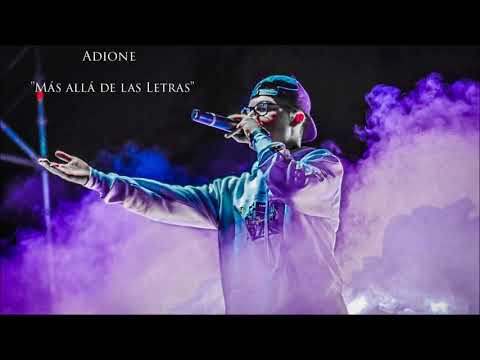 Adione - Más allá de las letras ( Neasbeat )