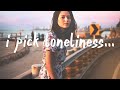 Munn I Pick Loneliness Lyrics Feat Delanie Leclerc