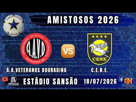 #---- 🤝 Amistosos 2026 / ⚽ A.A. VETERANOS DOURADINA 🆚 C.E.N.E. ⚽