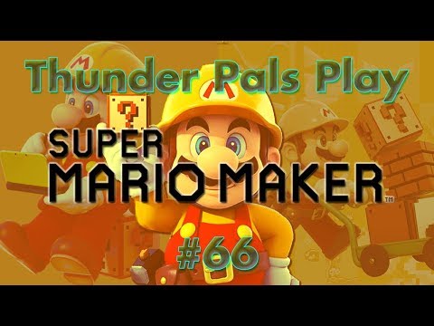 T-Pals Presents: Super Mario Maker - Part 66 - Playing Your Levels