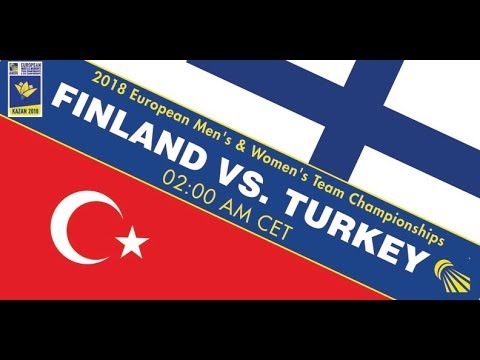 2018 EMTC Finland - Turkey (Court 1)