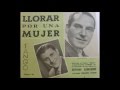 ARMANDO MORENO - LLORAR POR UNA MUJER ...
