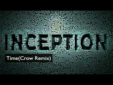 Hans Zimmer - Time(Epic Dubstep Remix by Crow)