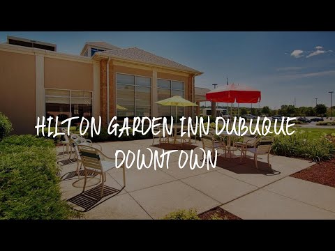 Hilton Garden Inn Dubuque Downtown Review - Dubuque , United States of America