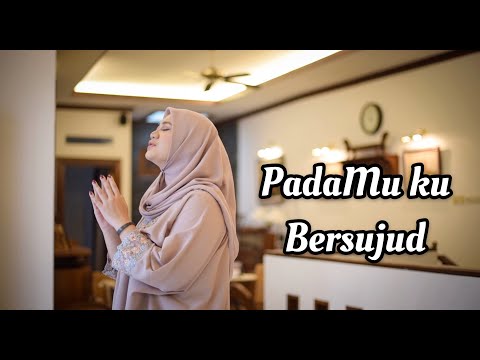 PADAMU KU BERSUJUD - AFGAN ( Cover by Fadhilah Intan )