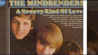 The Mindbenders - The Way You Do The Things You Do