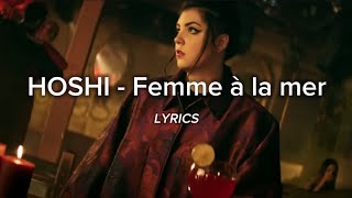 Hoshi - Femme à la mer (Lyrics)