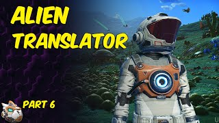 Alien Translator Part 6 No Man's Sky Omega Beginners Guide 2024