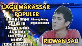 Download lagu LAGU MAKASSAR TERPOPULAR‼️RIDWAN SAU FULL ALBUM TANPA IKLAN mp3