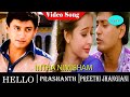 Hello Movie Songs Intha Nimisham Video Song Prashanth PreetiJhangiani