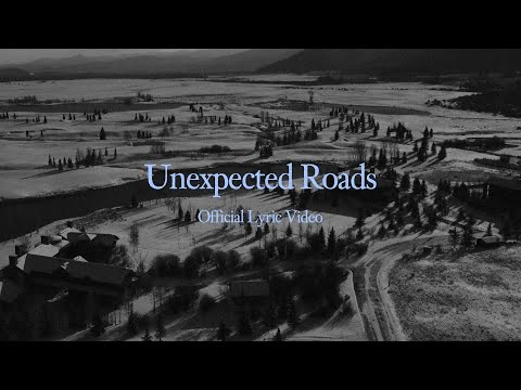 Unexpected Roads