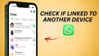 How To Check If Whatsapp is Linked To Another Device