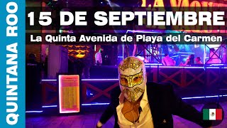 🇲🇽 La Quinta Avenida de Playa del Carmen (15 DE SEPTIEMBRE )