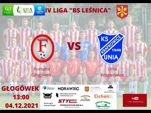 KS FORTUNA GŁOGÓWEK 🆚️  KS UNIA KRAPKOWICE