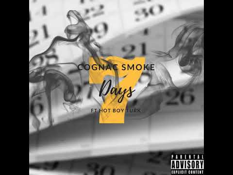 7 days (ft. Hot Boy Turk)