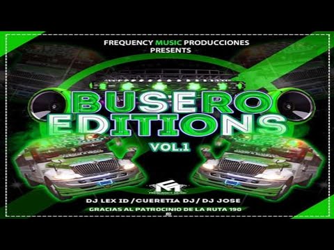 Cumbiero Mix (Busero Editions Vol 1) Dj Lex ID (Frequency Music Producciones)