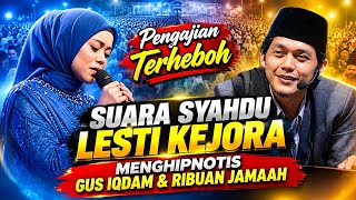 Download lagu LATEST GUS IQDAM - LESTI KEJORA'S SOULFUL VOICE HYPNOTIZES GUS IQDAM & THOUSANDS OF CONGREGANTS mp3
