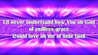 Matthew West Oh Me Of Little Faith (Lyric Video)