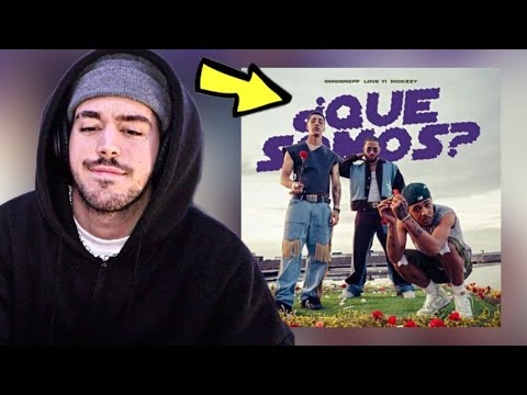LUV REACCIONA A | OMGISNEFF, LOVE YI, NICKZZY - ¿QUE SOMOS? (OFFICIAL VIDEO)