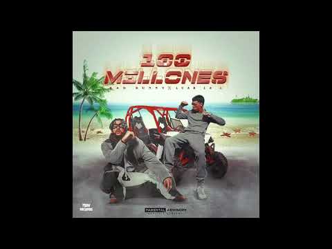 Bad Bunny - 100 Millones (Remix) Feat. Farruko, Miky Woodz, Cosculluela, Luar La L