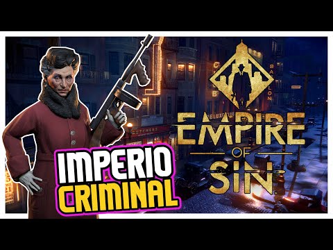 Gameplay de Empire of Sin Deluxe Edition