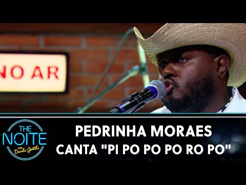 Pedrinha Moraes canta "Pi Po Po Po Ro Po" | The Noite (06/05/24)