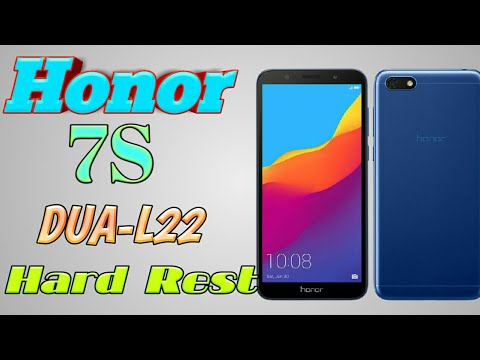 honor 7s hard reset(Dua-L22) honor 7s hard reset and remove pattern lock( dua-l22 hard reset