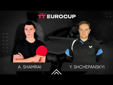 17:35 Andrii Shamrai - Yurii Shchepanskyi 18.07.2024 TT Euro.Cup Ukraine Star. TABLE 3