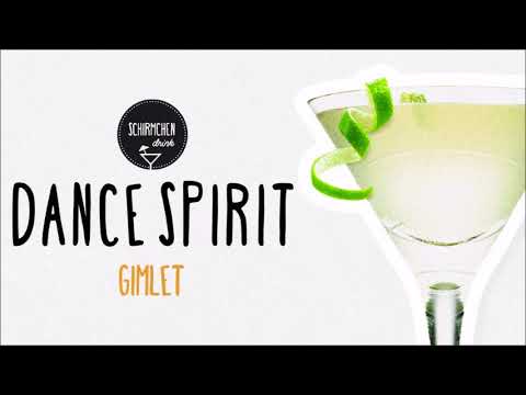 Gimlet | Dance Spirit DJ Mix (Kindisch, Get Physical, Sol Selectas)