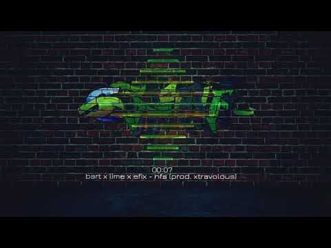 bart x lime x efix - nfs (prod. xtravolous)