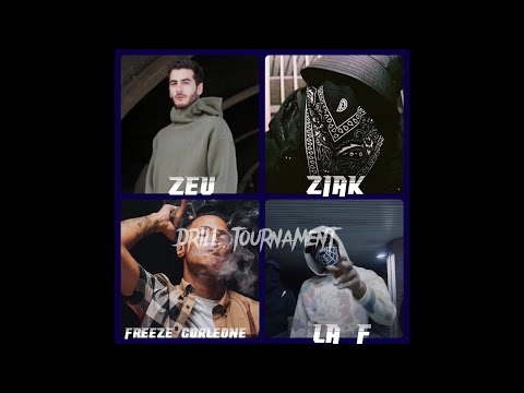 Drill Tournament #1 - Ziak, Freeze Corleone, Zeu, La F | QUI est le MEILLEUR ?