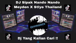 Download lagu DJ SUPAK TIPAK TIPUNG ALA SIPAK  NANDO NANDO MEYDEN x STYLE THAILAND FULL BASS TERBARU 2022 mp3