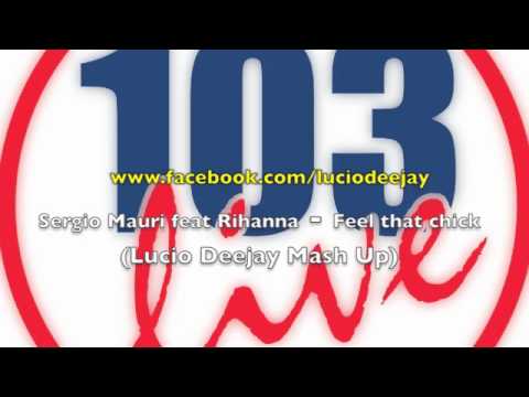 Lucio Deejay Mash Up on DANCE ATTACK - Feel that chick - 28/02/2011