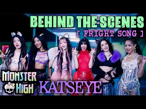 Behind the Scenes: KATSEYE “Fright Song” | Monster High