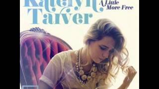 A Little More Free EP (Katelyn Tarver)