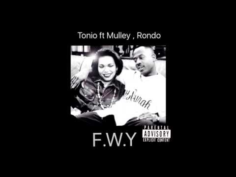 Tonio ft YBN Rondo & Mulley F.W.Y