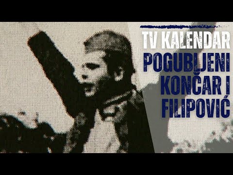 TV kalendar: Pogubljeni Rade Končar i Stjepan Filipović