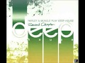 (H&M) Play Deep House: SC - The Rurals - Cinnamon